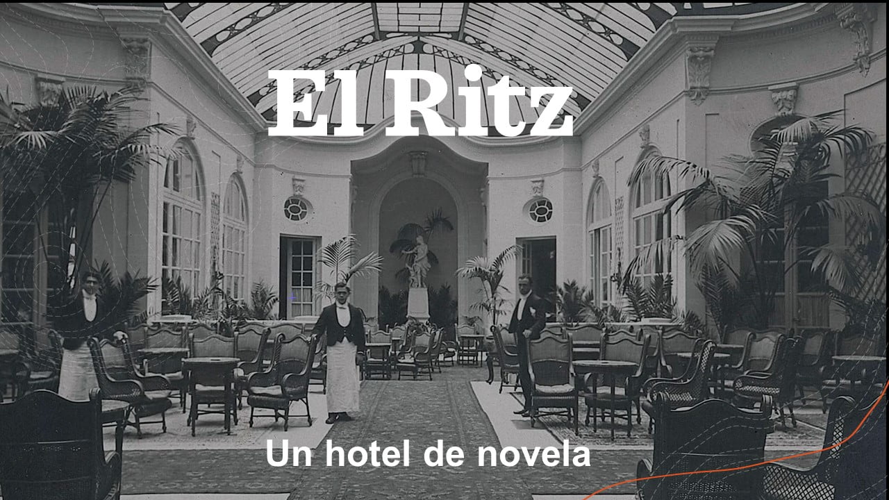 El Ritz, un hotel de novela