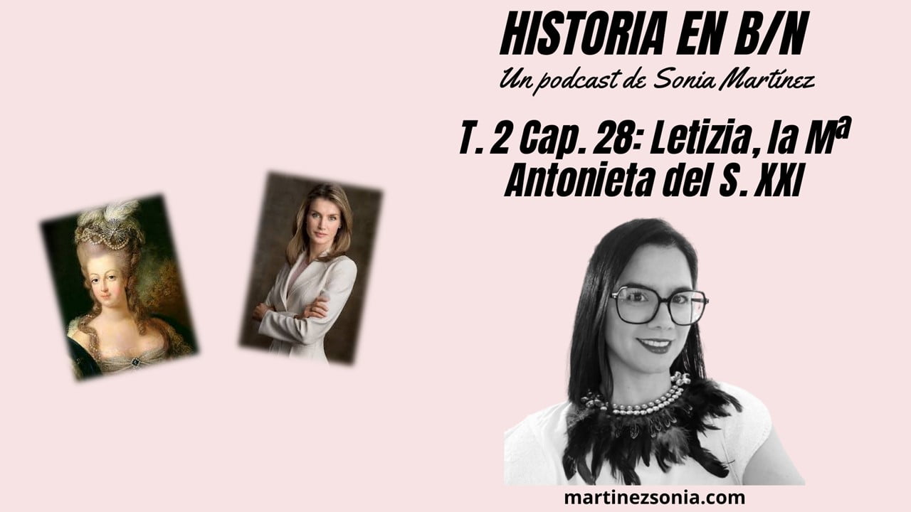 Letizia, la Mª Antonieta del s. XXI